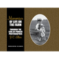 Memories of Life on the Farm: Through the Lens of Pioneer Photographer J. C. Allen - Hardcover
