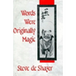Words Were Originally Magic - Hardcover