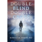 Double Blind Double Cross - Paperback