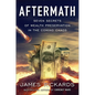 Aftermath: Seven Secrets of Wealth Preservation in the Coming Chaos - Hardcover
