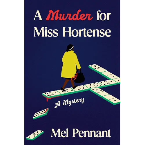 A Murder for Miss Hortense: A Mystery - Hardcover