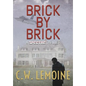 Brick By Brick - Hardcover