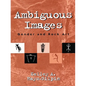 Ambiguous Images: Gender and Rock Art - Paperback