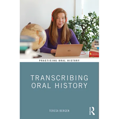 Transcribing Oral History - Paperback
