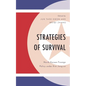 Strategies of Survival: North Korean Foreign Policy Under Kim Jong-Un - Hardcover