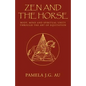 Zen and the Horse - Paperback