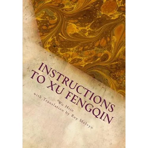 Instructions to Xu Fengqin - Paperback