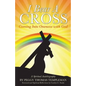 I Bear A Cross: Coming Into Oneness with God - Paperback