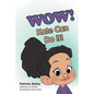 WOW! Kate Can Do It! - Paperback