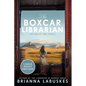 The Boxcar Librarian - Paperback