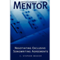 Entertainment Law Mentor - Negotiating Exclusive Songwriting Agreements - Paperback
