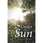 Under the Sun - Paperback