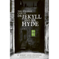 The Strange Case of Dr Jekyll and MR Hyde - Hardcover