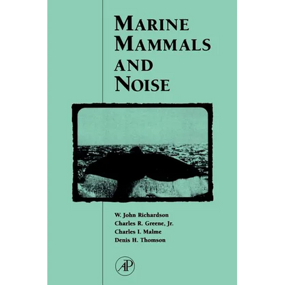 Marine Mammals and Noise - Paperback