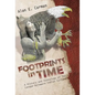 Footprints in Time: A History and Ethnology of the Lenape-Delaware Indian Culture - Hardcover