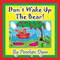 Don't Wake Up the Bear! - Paperback