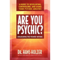 Are You Psychic?: Unlocking the Power Within - Paperback