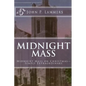Midnight Mass: Midnight Mass on Christmas-Simply Extraordinary - Paperback