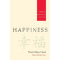 Happiness: Essential Mindfulness Practices - Paperback