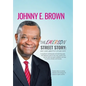 The Emerson Street Story: Race, Class, Quality of Life and Faith: In Business, Money, Politics, School, and More - Hardcover