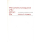 The Economic Consequences of the Vietnam War - Paperback
