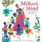 Milloo's Mind: The Story of Maryam Faruqi, Trailblazer for Women's Education - Hardcover