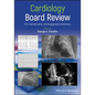 Cardiology Board Review: Ecg, Hemodynamic and Angiographic Unknowns - Paperback