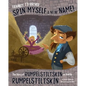 Frankly, I'd Rather Spin Myself a New Name!: The Story of Rumpelstiltskin as Told by Rumpelstiltskin - Paperback