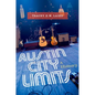 Austin City Limits: A History - Hardcover