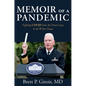 Memoir of a Pandemic: Fighting Covid from the Front Lines to the White House - Hardcover