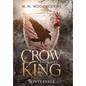 The Crow King - Hardcover