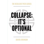 Collapse: It's Optional - Paperback