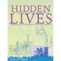 Hidden Lives: The Archaeology of Slave Life at Thomas Jefferson's Poplar Forest - Paperback