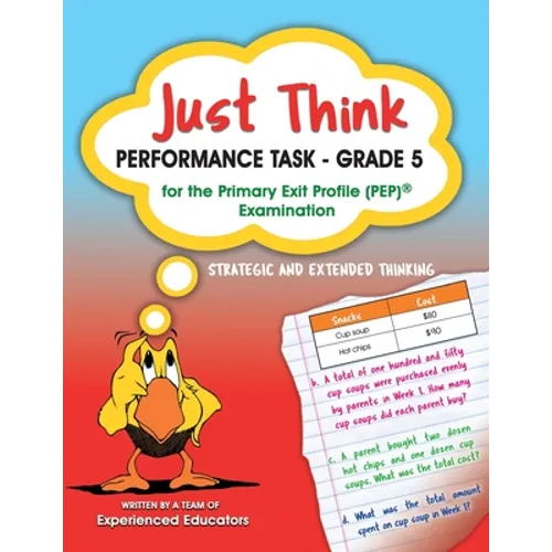 Just Think Performance Task - Grade 5 for the Primary Exit Profile (PEP) Examination - Paperback