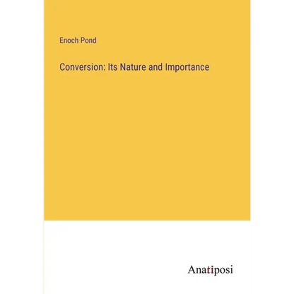 Conversion: Its Nature and Importance - Paperback
