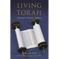 Living Torah: Gateway to a Timeless Tradition - Hardcover