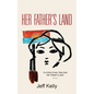 Her Father's Land - Paperback
