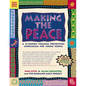 Making the Peace: A 15-Session Violence Prevention Curriculum for Young People - Paperback