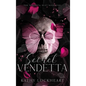 Secret Vendetta: A Dark Revenge Romance - Hardcover