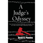 A Judge's Odyssey: From Vermont to Russia, Kazakhstan, and Georgia, Then on to War Crimes and Organ Trafficking in Kosovo - Hardcover