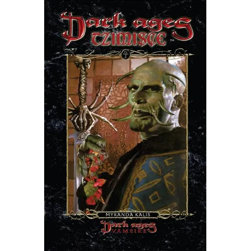 Dark Ages Tzimisce: Book 13 of the Dark Ages Clan Novel Saga - Paperback