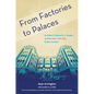 From Factories to Palaces: Architect Charles B. J. Snyder and the New York City Public Schools - Hardcover