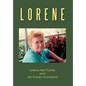 Lorene: A Deep South Turn of the Century Woman - Hardcover