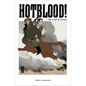Hotblood! Vol. 1: The Land of Promise - Paperback