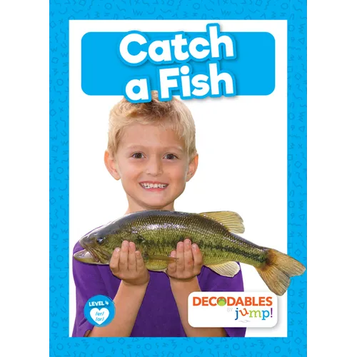 Catch a Fish - Library Binding