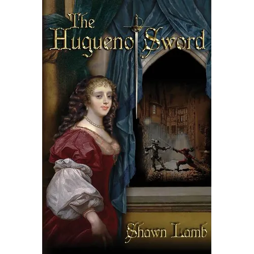 The Huguenot Sword - Paperback