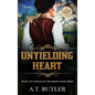 Unyielding Heart: Historical Women's Fiction Saga Large Print - Hardcover