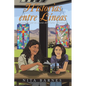 Historias Entre Líneas: Inspiradas Por Los Sucesos Del Nuevo Testamento - Paperback