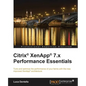 Citrix Xenapp 7.X Performance Essentials - Paperback