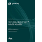 Advanced Digital, Modeling and Control Applies into Various Processes - Hardcover